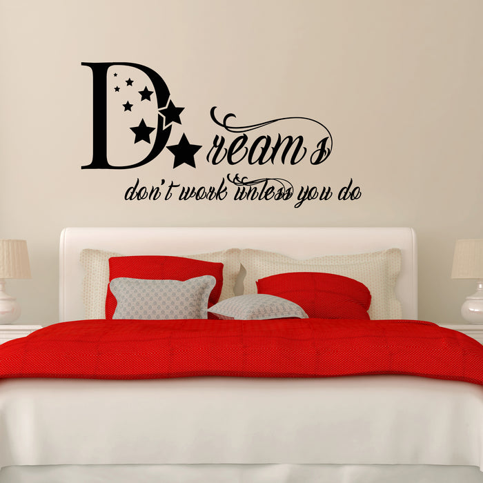 Vinyl Wall Decal Motivational Quote Words Dream Bedroom Art Stickers Mural (g3935)