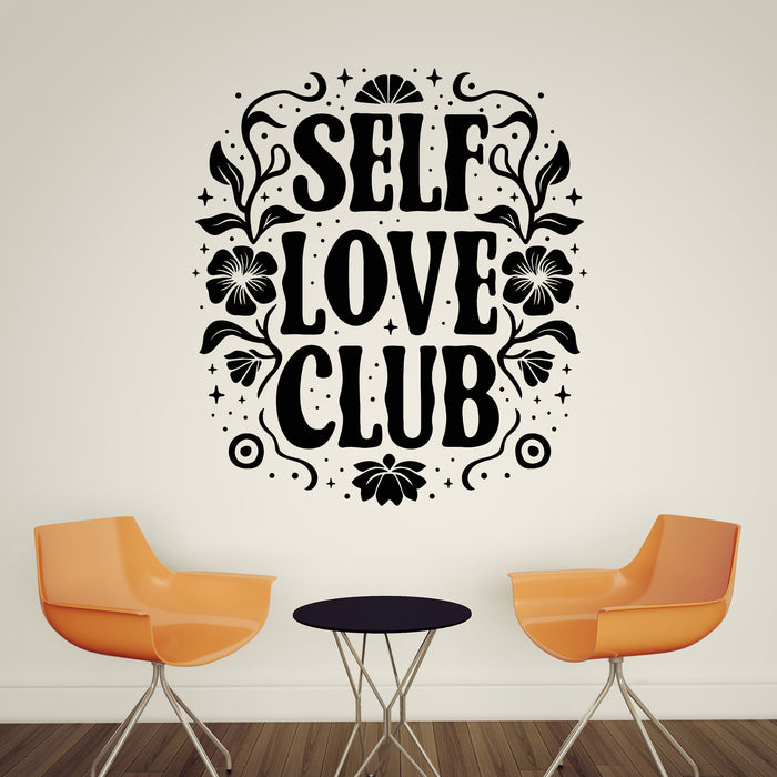 Vinyl Wall Decal Self Love Club Posters Mental Health Care Stickers Mural (g9948)