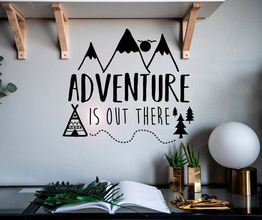 Vinyl Wall Decal Phrase Adventure Is Out There Wildlife Mountains Stickers Mural 22.5 in x 20 in gz103