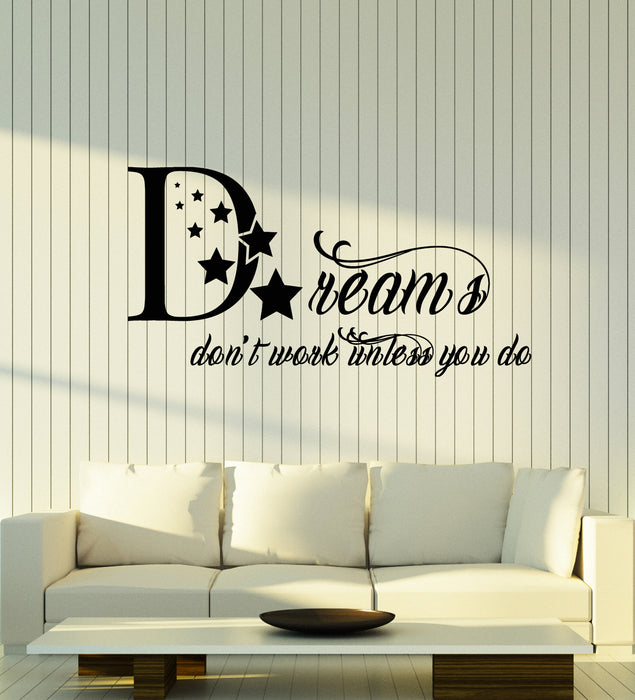 Vinyl Wall Decal Motivational Quote Words Dream Bedroom Art Stickers Mural (g3935)