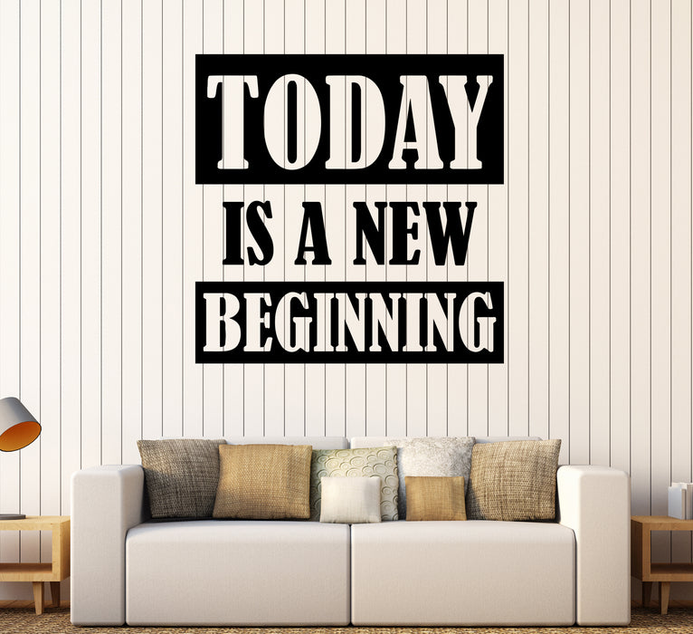 Wall Decal Today Is A New Beginning Motivational Quote Vinyl Sticker (ed1964)