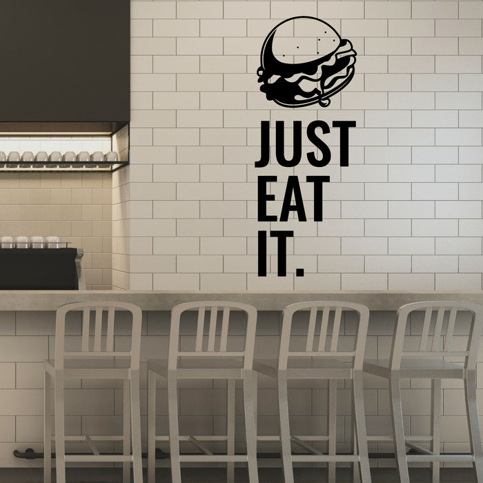 Just Eat It Vinyl Wall Decal Burger Lettering Decor for Restaurant Stickers Mural (k126)
