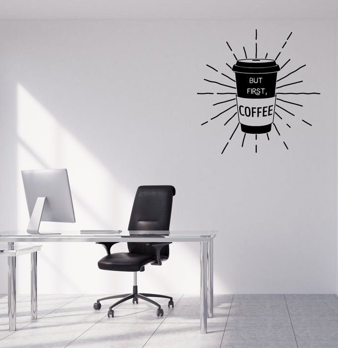 Wall Vinyl Decal Words Quotes But First Coffee Restaurant Cafe Decor Unique Gift (n1144)