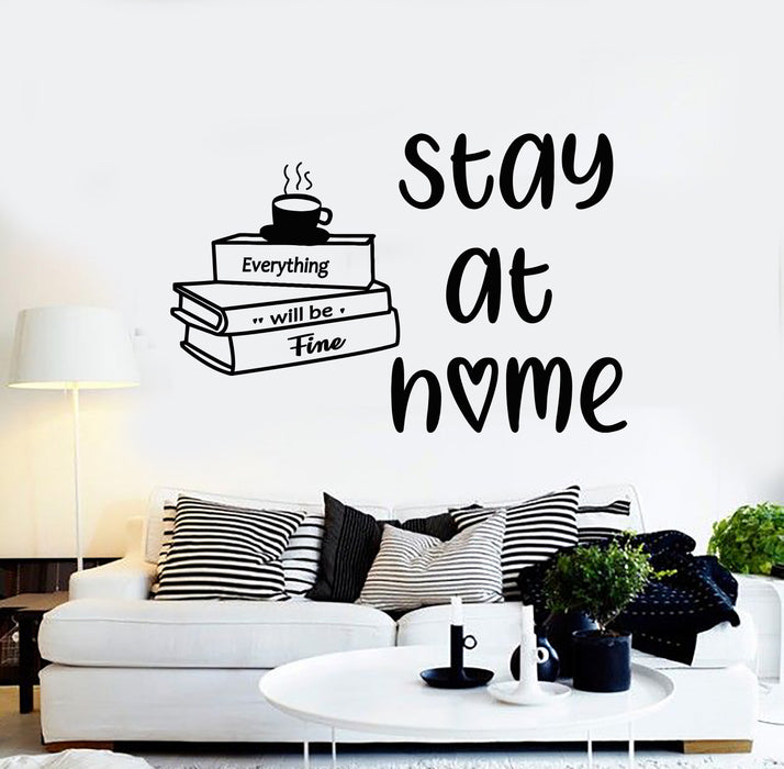 Vinyl Wall Decal Inspiring Quote Stay At Home Books Interior Stickers Mural (g3393)