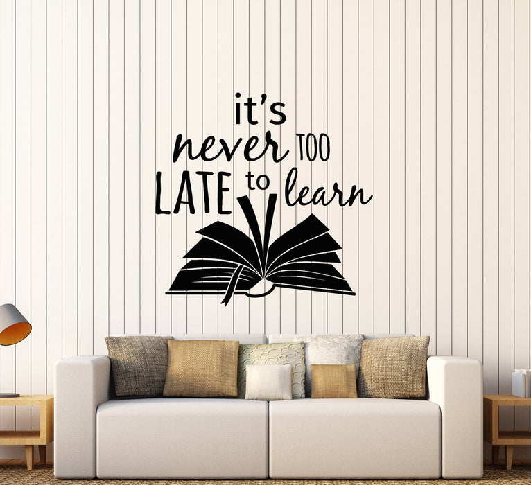 Vinyl Wall Decal Library Book Study Quote It's Never Too Late To Learn Stickers (3060ig)