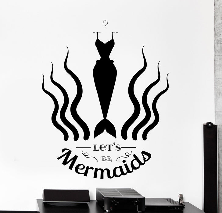Wall Vinyl Decal Funny Girly Dress Quote Lets Be Mermaid Home Interior Decor Unique Gift z4249