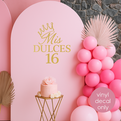 quinceanera party decor, mis dulces, sweet 16 girl birthday backdrop vinyl decal