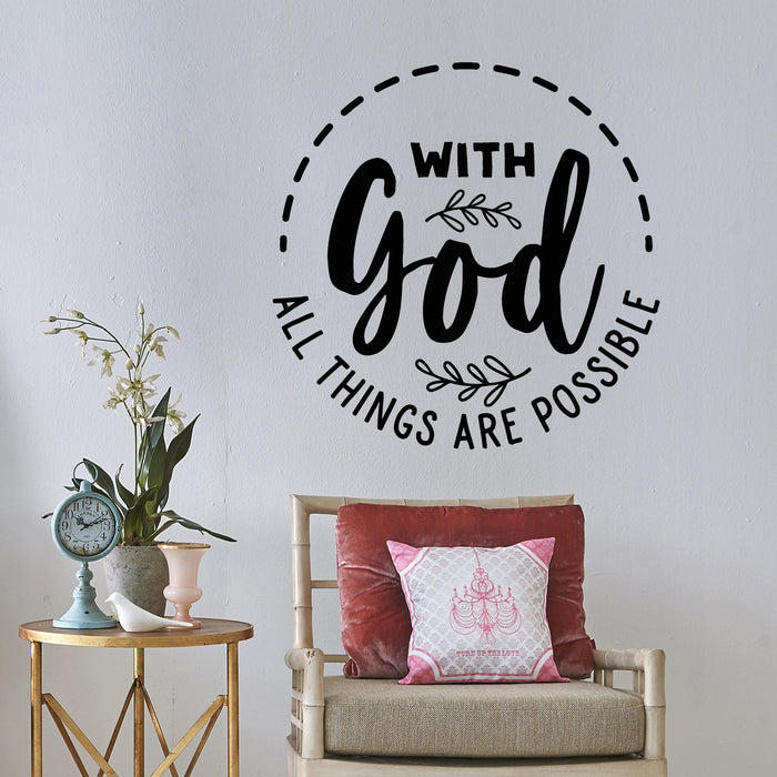 Vinyl Wall Decal God Possible Motivation Quote Phrase Christian Text Stickers Mural (L013)