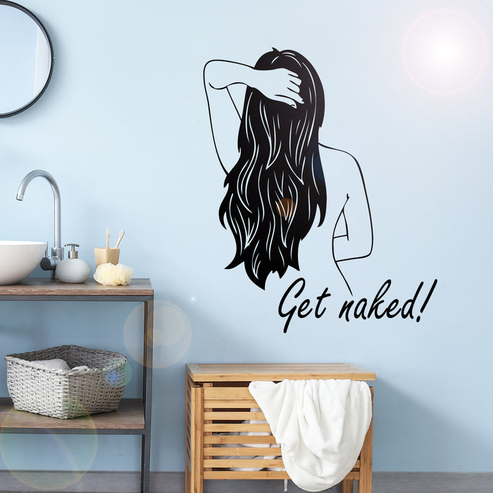 Vinyl Wall Decal Get Naked Back Girl Quote For Bathroom Stickers (3286ig)