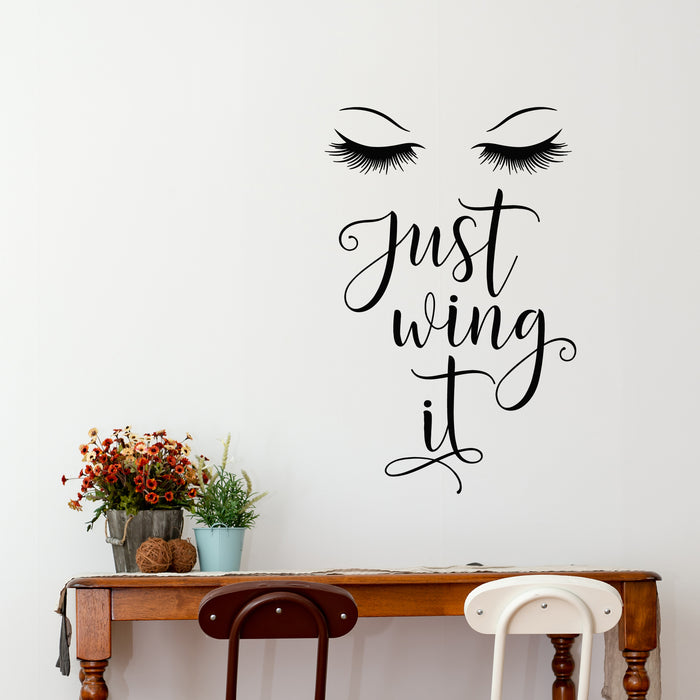 Vinyl Wall Decal Just Wing It Poster Girl Eye Beauty Fashion Stickers Mural (g9601)