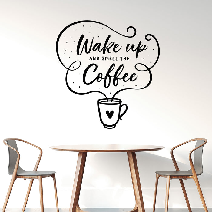 Vinyl Wall Decal Cafe Quote Wake Up and Smell the Coffee Hand Drawn Stickers Mural (g9741)