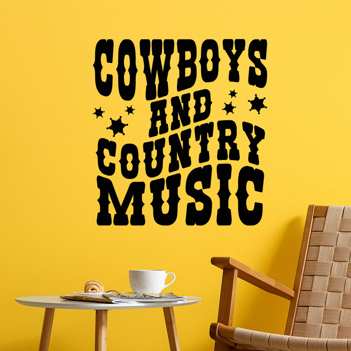 Vinyl Wall Decal Phrase Cowboys Country Music Festival Retro Poster Stickers Mural (g9701)