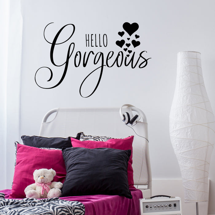 Vinyl Wall Decal Lettering Hello Gorgeous Girl Room Poster Stickers Mural (g8856)