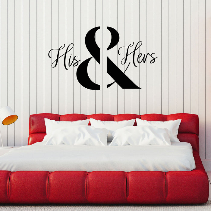 Vinyl Wall Decal Calligraphy Words His & Hers Home Interior Stickers Mural (g8720)