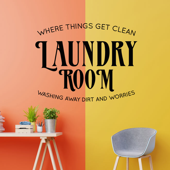 Vinyl Wall Decal Laundry Room Cleaning Washing Quote Words Stickers Mural (g9785)