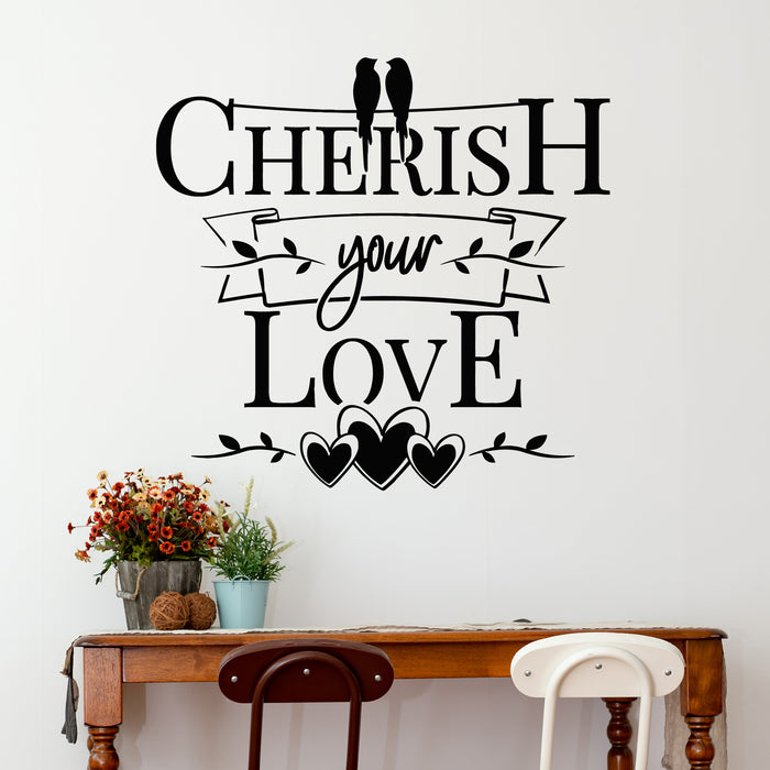 Vinyl Wall Decal Quote Cherish Your Love Home Interior Couple Birds Stickers Mural (g8800)