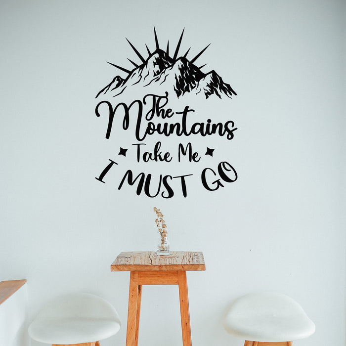 Vinyl Wall Decal Lettering Mountains Adventure Quote Words Stickers Mural (g8793)
