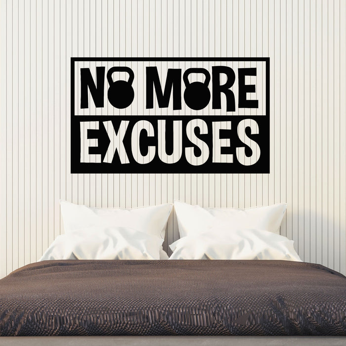 Vinyl Wall Decal No More Excuses Phrase Words Motivation Quote Stickers Mural (g8690)