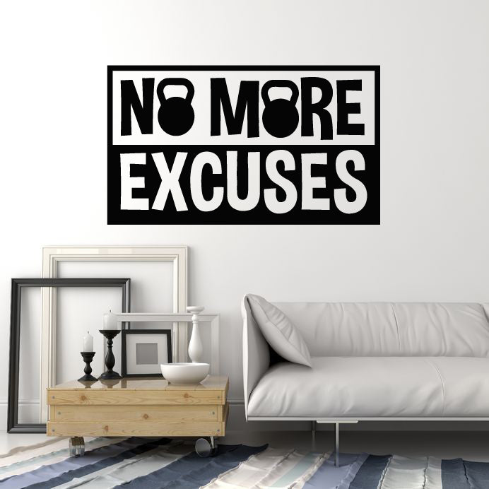 Vinyl Wall Decal No More Excuses Phrase Words Motivation Quote Stickers Mural (g8690)