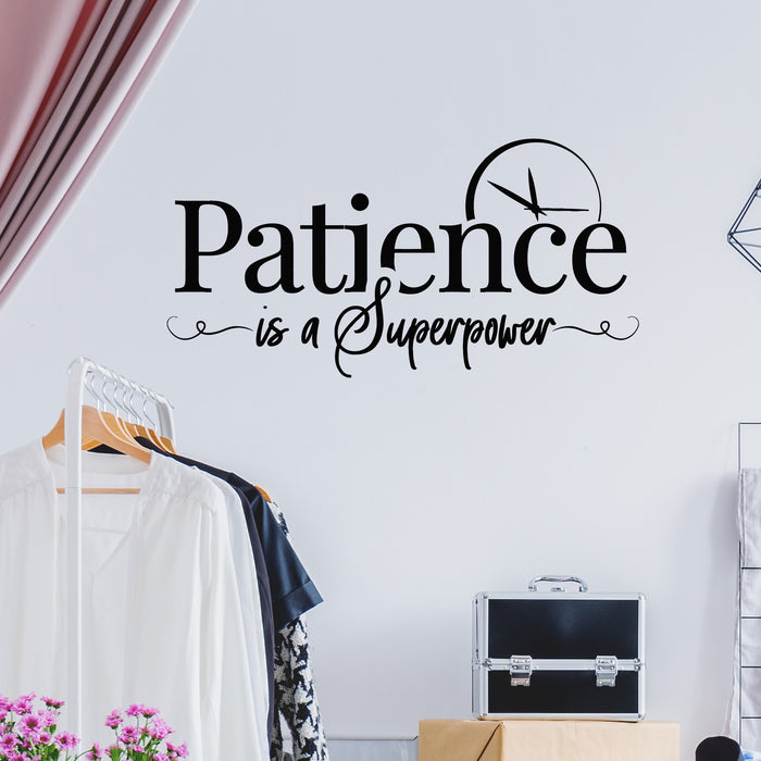 Vinyl Wall Decal Lettering Patience Superpower Quotes Words Stickers Mural (g9591)