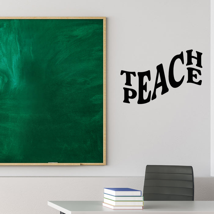 Vinyl Wall Decal Teach Peace Phrase Quote School Education Decor Stickers Mural (g8951)