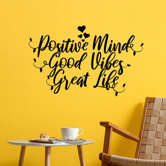 Vinyl Wall Decal Positive Mind Good Vibes Great Life Inspirational Phrase Stickers Mural (g9946)