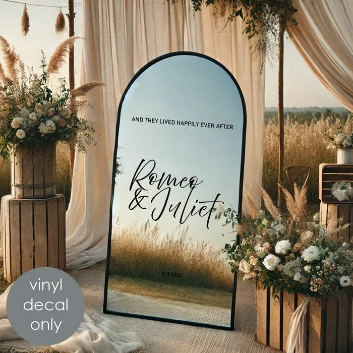 Welcome Sign And They Lived Happily Ever After, outdoor day wedding mirror