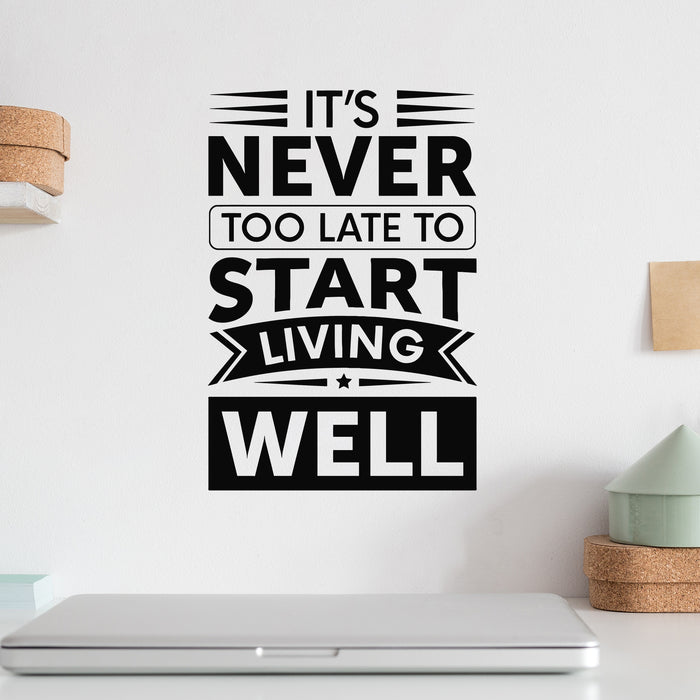 Vinyl Wall Decal Start Living Well Life Motivational Quote Words Stickers Mural (L156)