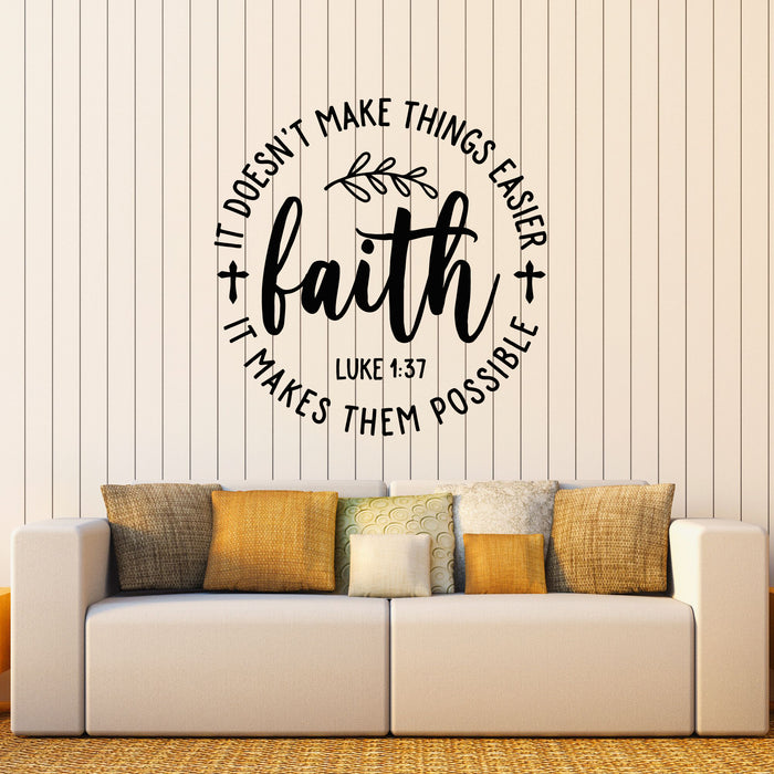 Vinyl Wall Decal Faith Inspiration Phrase Possible Bible Quote Words Stickers Mural (g8580)