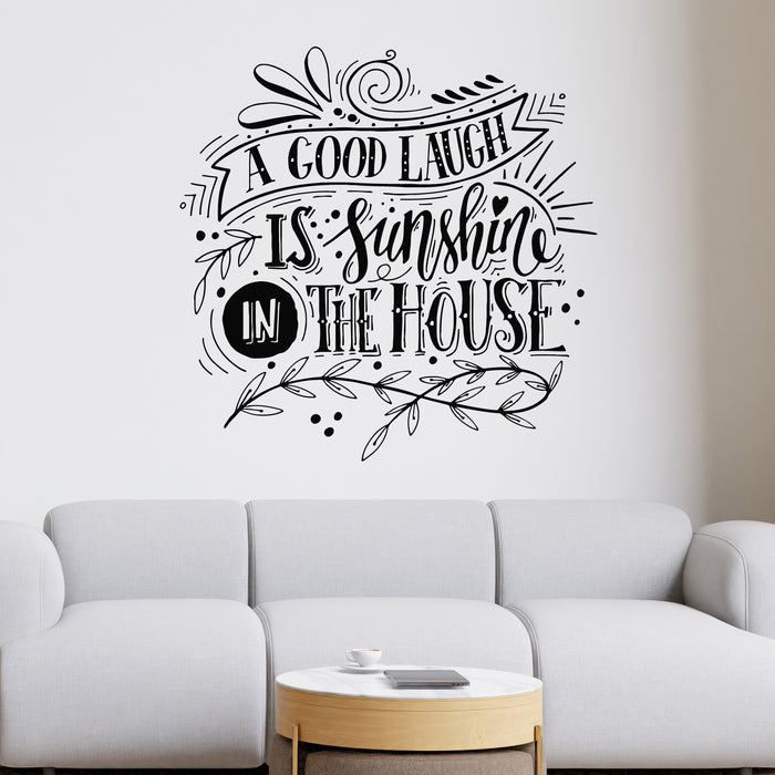 Vinyl Wall Decal Good Laugh Sunshine House Quote Hand Lettering Stickers Mural (g9725)