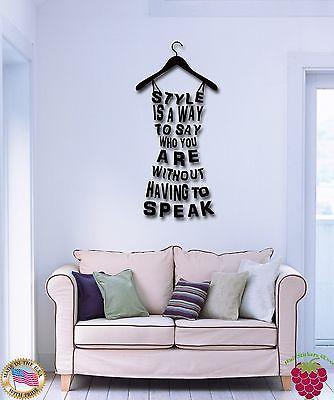 Vinyl Decal Wall Stickers Quote Style Is A Way To Say Who You Are (z1812)