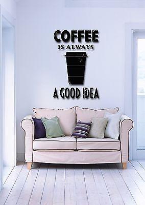 Wall Stickers Vinyl Decal Quotes Message Coffee Is Always Good Idea  Unique Gift (z1722)