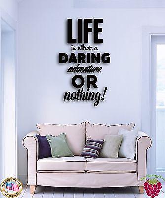 Wall Sticker Quotes Words Life Is Either Daring Adventure Or Nothing Unique Gift z1494