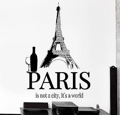 Wall Decal Paris It Is Not The City It Is The World Eiffel Tower Decal Unique Gift (z3044)