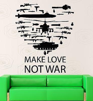 Wall Stickers Make Love Not War Pacifism Peace Vinyl Decal Unique Gift (ig2484)