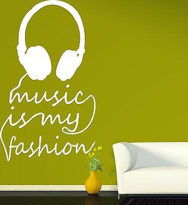 Wall Sticker Vinyl Decal Title Music is My Fashion Headphones Unique Gift (n182)