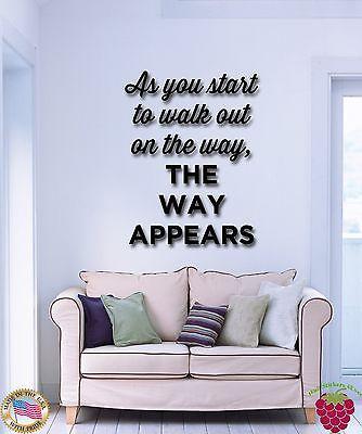 Wall Stickers Vinyl Decal As You Start To Walk Out On The Way...Quote Unique Gift (z1878)
