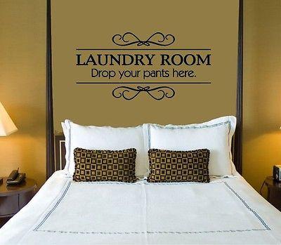 Wall Sticker Vinyl Decal Laundry Room Quote Drop Your Pants Here Unique Gift (ig1180)