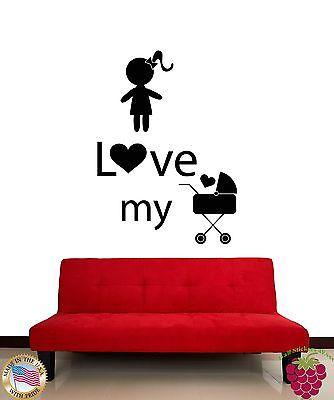 Wall Stickers Vinyl Decal Message I Love My Baby Inspire Decor Unique Gift (z1824)