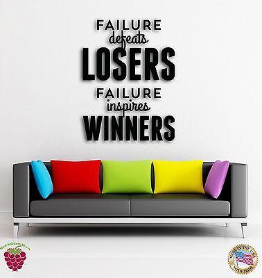 Wall Sticker Quotes Words Inspire Message Failure Defeats Losers  Unique Gift z1474