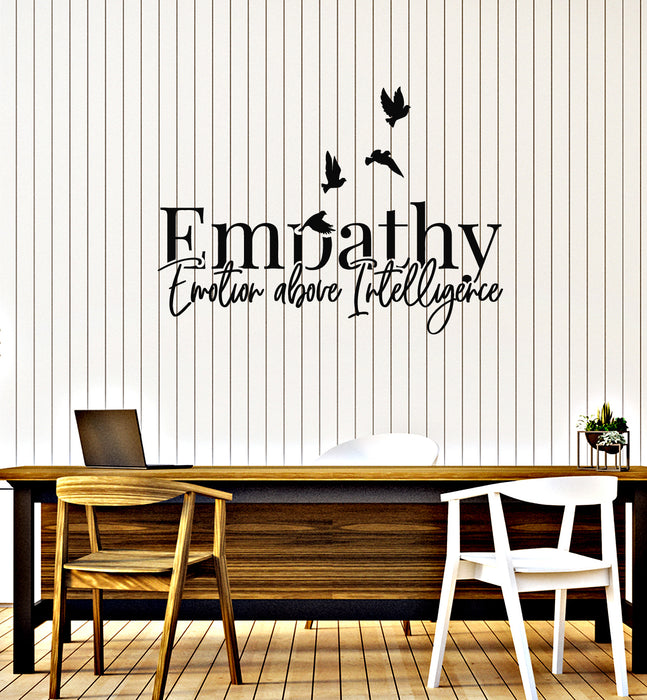 Vinyl Wall Decal Empathy Emotion Above Intelligence Quote Stickers Mural (g4090)