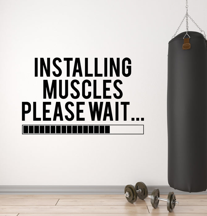 Vinyl Wall Decal Installing Muscles Please Wait Sport Club Motivational Phrase Stickers Mural (g6572)