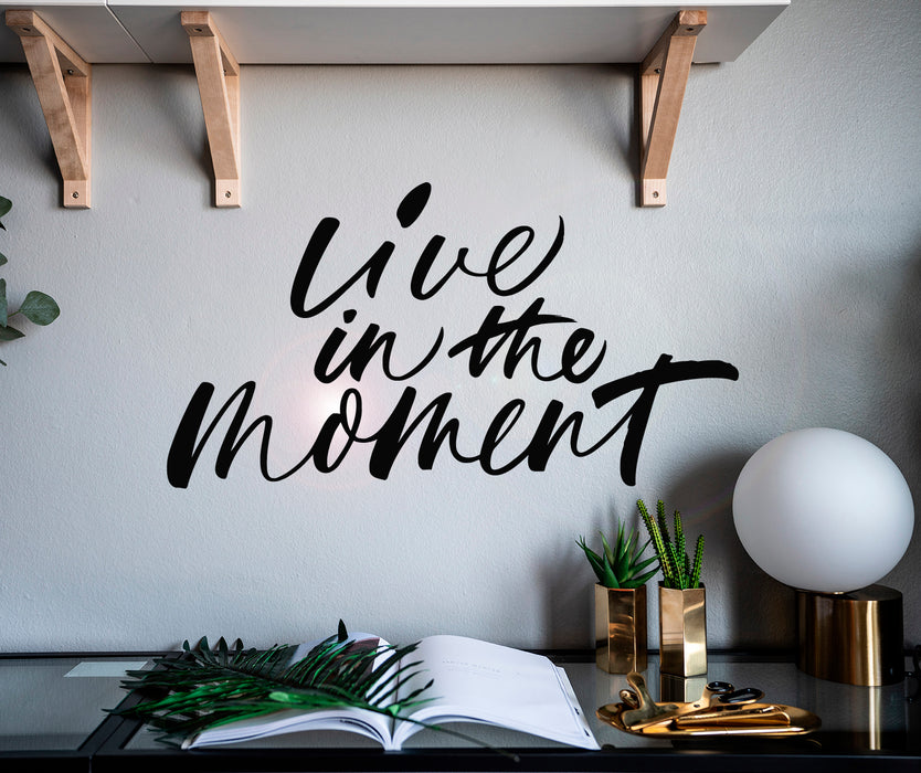 Vinyl Wall Decal Motivation Phrase Live In The Moment Stickers Mural 28.5 in x 15 in gz050