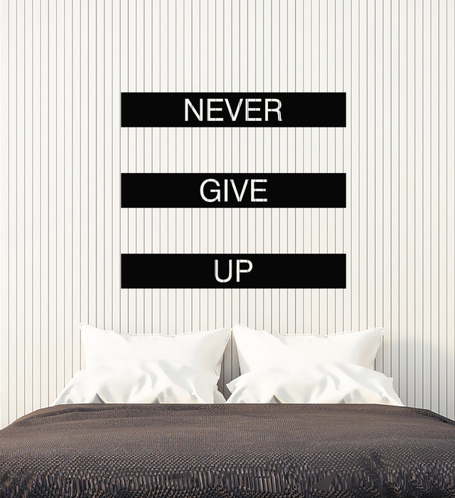 Vinyl Wall Decal Motivational Phrase Quote Never Give Up Stickers Mural (g3281)