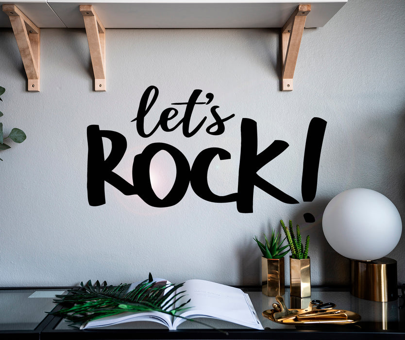 Vinyl Wall Decal Phrase Inspirational Quote Let's Rock Home Decor Stickers Mural 22.5 in x 13 in gz016