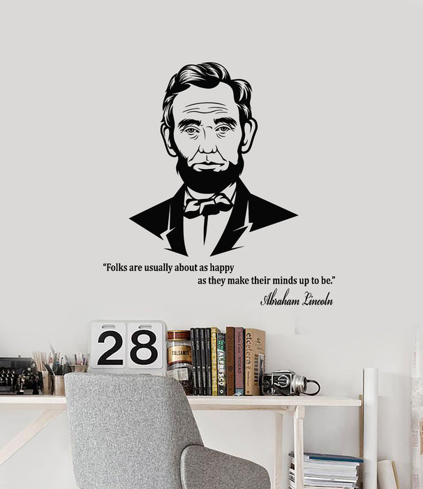 Vinyl Wall Decal Politics Portrait Abraham Lincoln Famous Quote Stickers Mural (g3575)