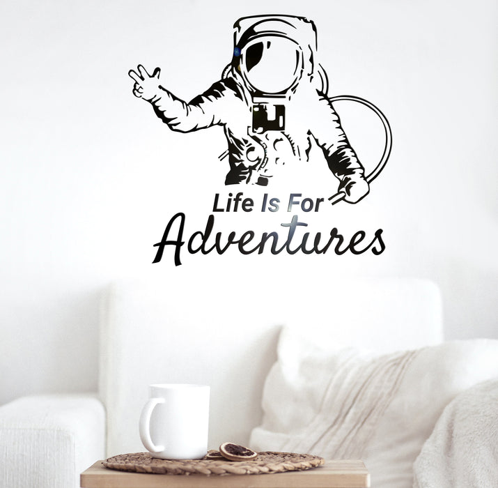 Vinyl Wall Decal Astronaut Phrase Life Is For Adventures  Stickers Mural 22.5 in x 21 in gz212