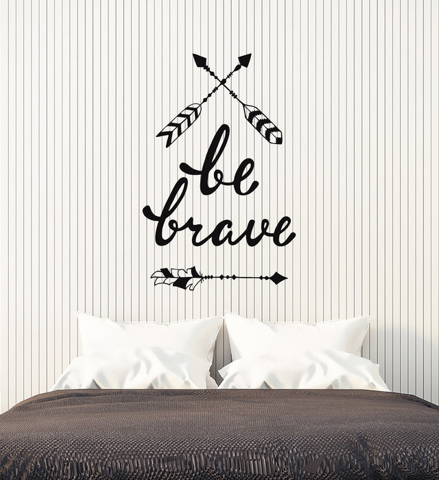 Vinyl Wall Decal Be Brave Arrows Feathers Ethnic Style Art Room Decoration Stickers Mural (ig5457)
