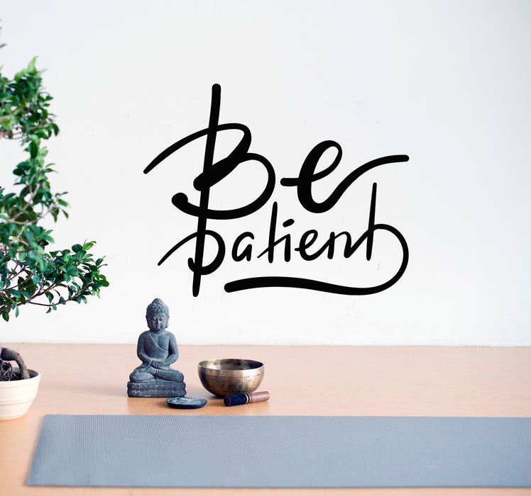 Vinyl Wall Decal Lettering Word Be Patient Meditation Room Stickers Mural 22.5 in x 18 in gz105