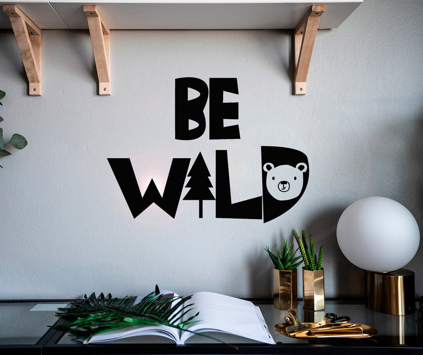 Autocollant mural en vinyle avec inscription « Be Wild Head Bear Tree » 22,5 po x 16 po gz131